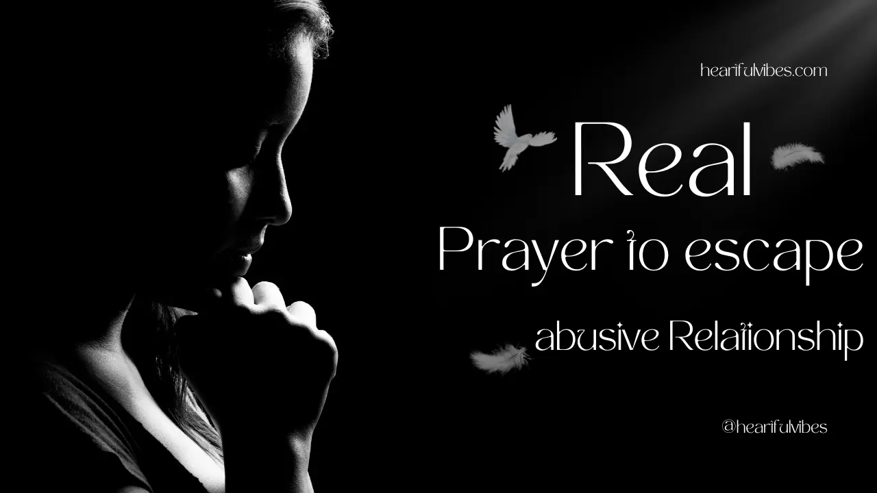 Powerful and Real Prayer For Abusive Relationship